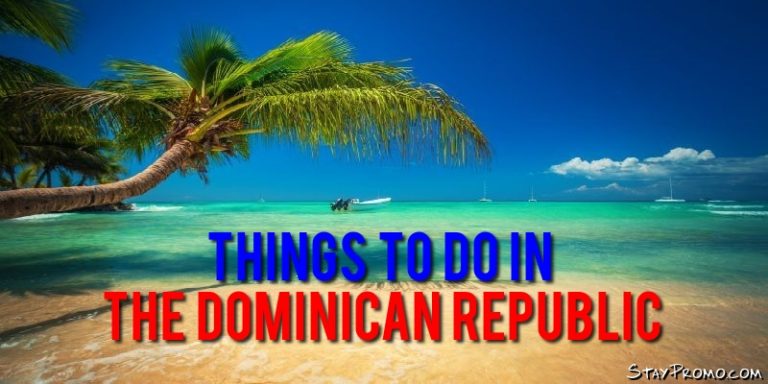 The Best Things To Do In Dominican Republic On Vacation Ranked | StayPromo